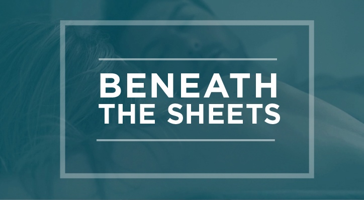 Beneath the sheets